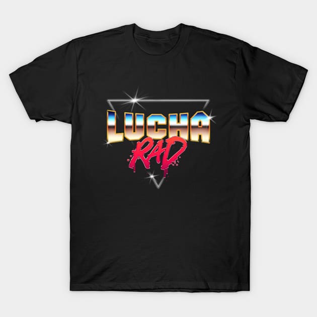 Lucha Rad Federation T-Shirt by Flip City Tees